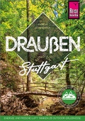 Cover: Drau&szlig;en rund um Stuttgart - Reise Know-How Verlag Peter Rump GmbH