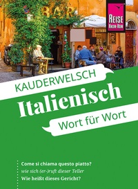 Abbildung von: Reise Know-How Sprachführer Italienisch - Wort für Wort - Reise Know-How