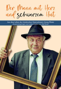 Abbildung von: Der Mann mit Herz und schwarzem Hut - Schmidt, Philipp