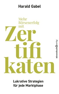 Abbildung von: Mehr Börsenerfolg mit Zertifikaten - Börsenbuchverlag