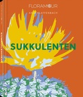 Cover: Floramour: Sukkulenten - teNeues