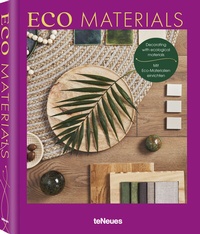 Abbildung von: Eco Materials - teNeues Verlag ein Imprint des Gestalten Verlags