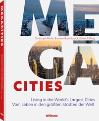 Abbildung von: Megacities - teNeues Verlag ein Imprint des Gestalten Verlags