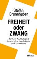 Cover: Freiheit oder Zwang - oekom verlag