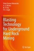 Cover: Blasting Technology for Underground Hard Rock Mining - Springer