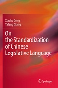 Cover: On the Standardization of Chinese Legislative Language - Springer