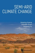 Cover: Semi-arid Climate Change - World Scientific Publishing Co Pte Ltd