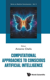 Enlarge image Cover: Computational Approaches To Conscious Artificial Intelligence - World Scientific Publishing Co Pte Ltd