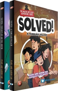 Enlarge image Cover: Solved! The Maths Mystery Adventure Series (Set 2) - World Scientific Publishing Co Pte Ltd