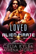 Cover: Loved by the Alien Pirate (Mates of the Kilgari) - Summerhouse Publishing