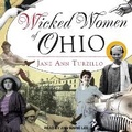 Cover: Wicked Women of Ohio - Tantor Audio