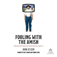 Enlarge image Cover: Fooling with the Amish - Recorded Books, Inc.