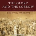 Cover: The Glory and the Sorrow - Tantor Audio