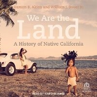 Enlarge image Cover: We Are the Land - Tantor Audio