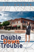 Cover: Double Down Trouble (By the Numbers, #2) - Dingbat Publishing
