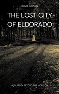 Cover: The Lost City of Eldorado - RWG Publishing