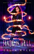 Cover: Made in Hell (Caith Morningstar) - Summerhouse Publishing