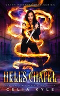 Cover: Hell's Chapel (Caith Morningstar) - Summerhouse Publishing