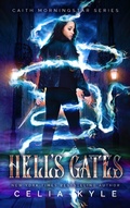 Cover: Hell's Gates (Caith Morningstar) - Summerhouse Publishing