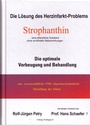 Bild: Die Lösung des Herzinfarkt-Problems: Strophanthin. - Verlag Florilegium