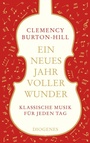 Cover: Ein neues Jahr voller Wunder - Diogenes