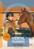 Cover: Mentaltraining f&uuml;r Reiter - M&uuml;ller R&uuml;schlikon