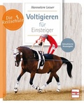 Cover: Voltigieren f&uuml;r Einsteiger - M&uuml;ller R&uuml;schlikon