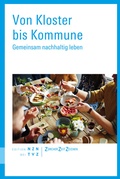 Cover: Von Kloster bis Kommune - Theologischer Verlag Z&uuml;rich
