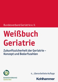 Abbildung von: Weißbuch Geriatrie - Kohlhammer