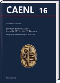 Abbildung von: Egyptian Name Scarabs from the 12th to the 15th Dynasty - Harrassowitz Verlag