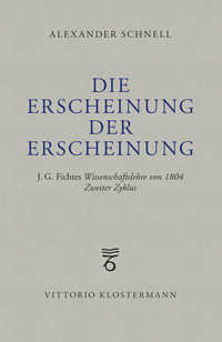 Abbildung von: Die Erscheinung der Erscheinung - Vittorio Klostermann Verlag