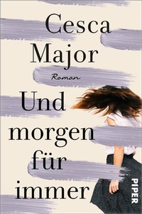 Enlarge image Cover: Und morgen für immer - Piper