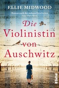 Cover: Die Violinistin von Auschwitz - Piper
