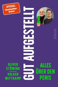Abbildung von: Gut aufgestellt. Alles über den Penis - Piper