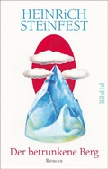 Cover: Der betrunkene Berg - Piper