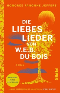 Abbildung von: Die Liebeslieder von W.E.B. Du Bois - Piper