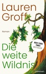 Cover: Die weite Wildnis - Claassen