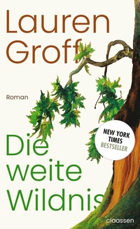 Abbildung von: Die weite Wildnis - Claassen
