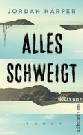Cover: Alles schweigt - Ullstein