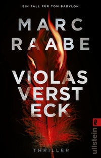 Abbildung von: Violas Versteck (Tom-Babylon-Serie 4) - Ullstein Taschenbuchverlag