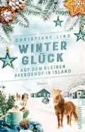 Cover: Wintergl&uuml;ck auf dem kleinen Pferdehof in Island - Ullstein Taschenbuchverlag
