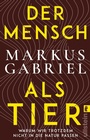 Cover: Der Mensch als Tier - Ullstein Taschenbuchverlag
