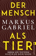 Cover: Der Mensch als Tier - Ullstein Taschenbuchverlag