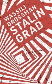 Abbildung von: Stalingrad - Ullstein Taschenbuchverlag