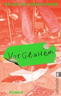 Cover: Vorgl&uuml;hen - Ullstein Taschenbuchverlag