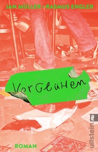 Abbildung von: Vorglühen - Ullstein Taschenbuchverlag