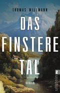 Cover: Das finstere Tal - Ullstein Taschenbuchverlag