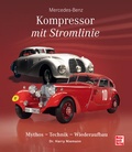 Cover: Mercedes-Benz - Kompressor mit Stromlinie - Motorbuch Verlag