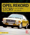 Cover: Die Opel Rekord Story - Motorbuch Verlag