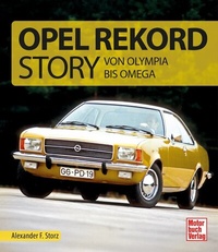 Enlarge image Cover: Die Opel Rekord Story - Motorbuch Verlag